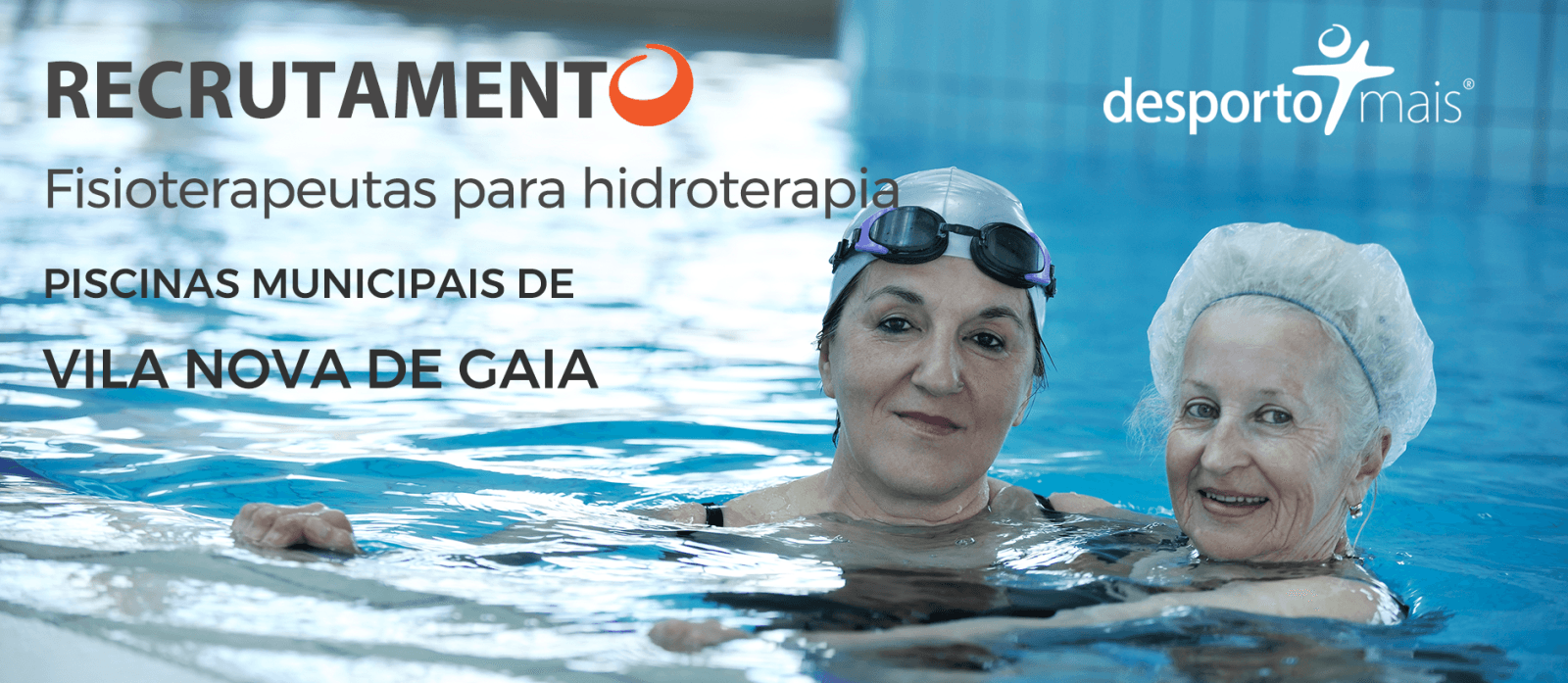 Cartaz de recrutamento de fisioterapeutas para hidroterapia em Vila Nova de Gaia